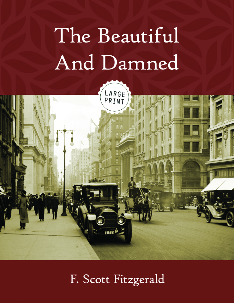 The Beautiful and Damned