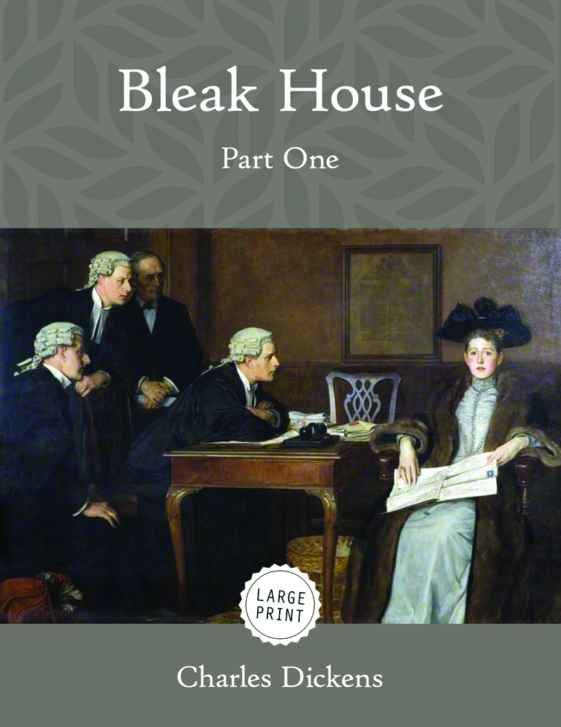 Bleak House—Part One
