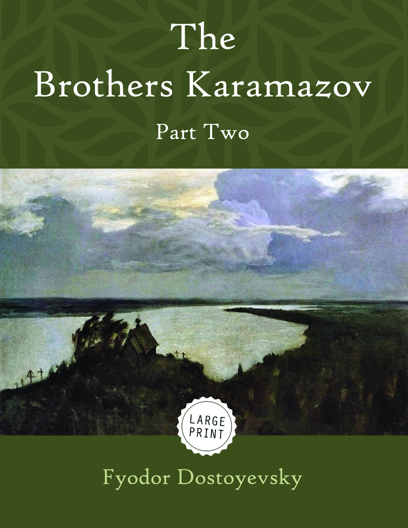 The Brothers Karamazov—Part Two