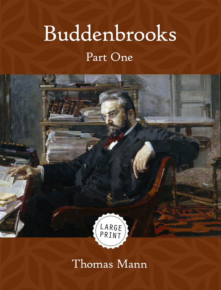 Buddenbrooks—Part One