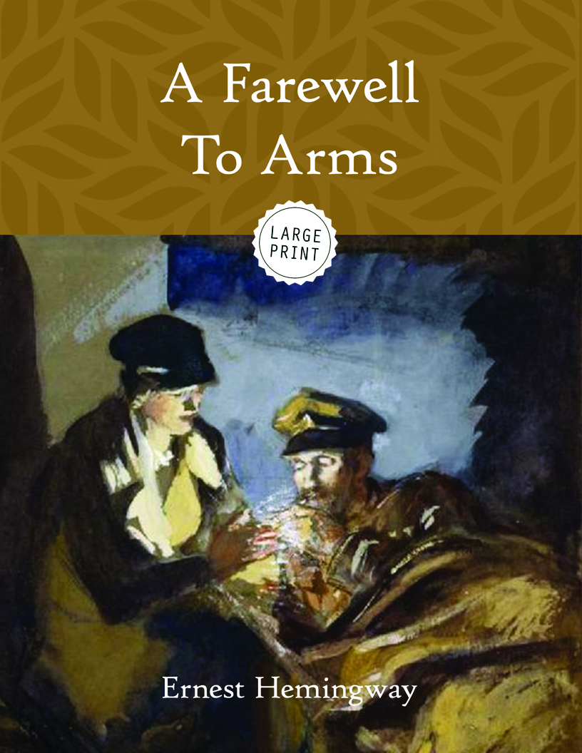 A Farewell to Arms