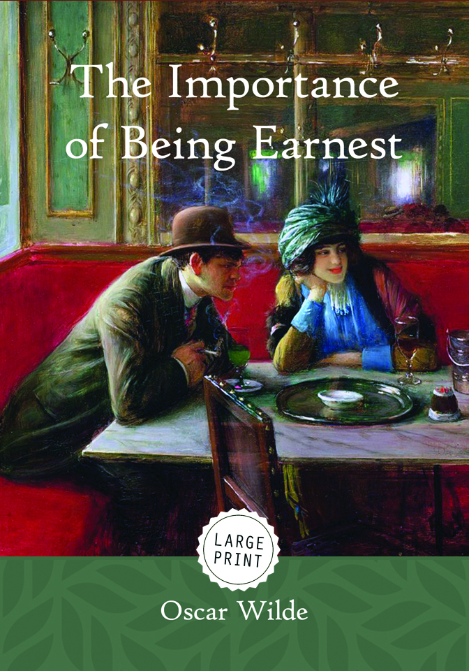 The Importance Of Being Earnest