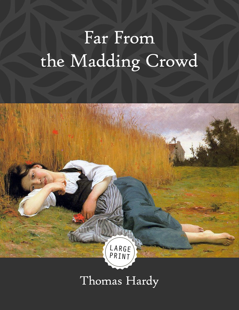 Far From the Madding Crowd