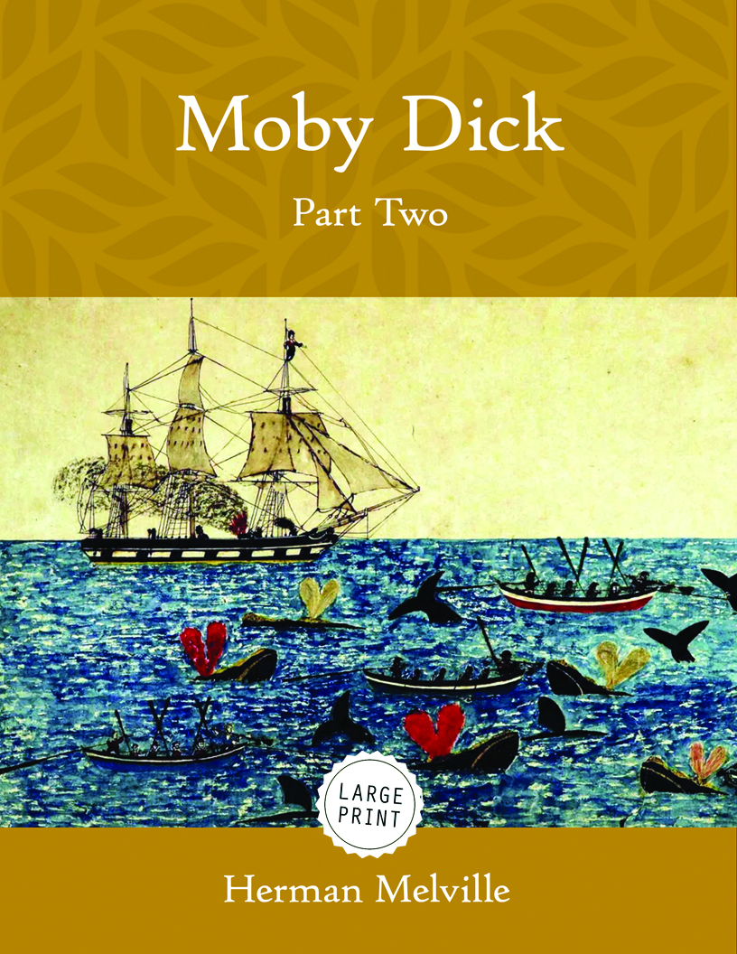 Moby Dick—Part Two