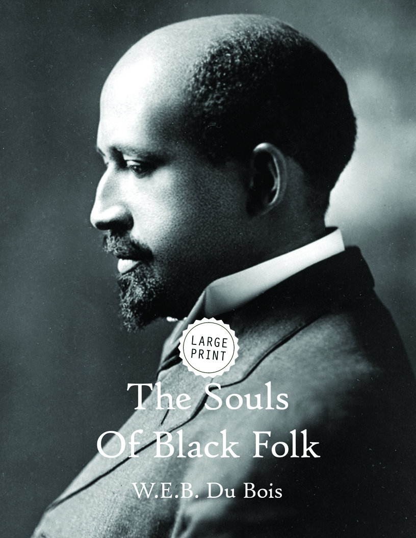 The Souls Of Black Folk