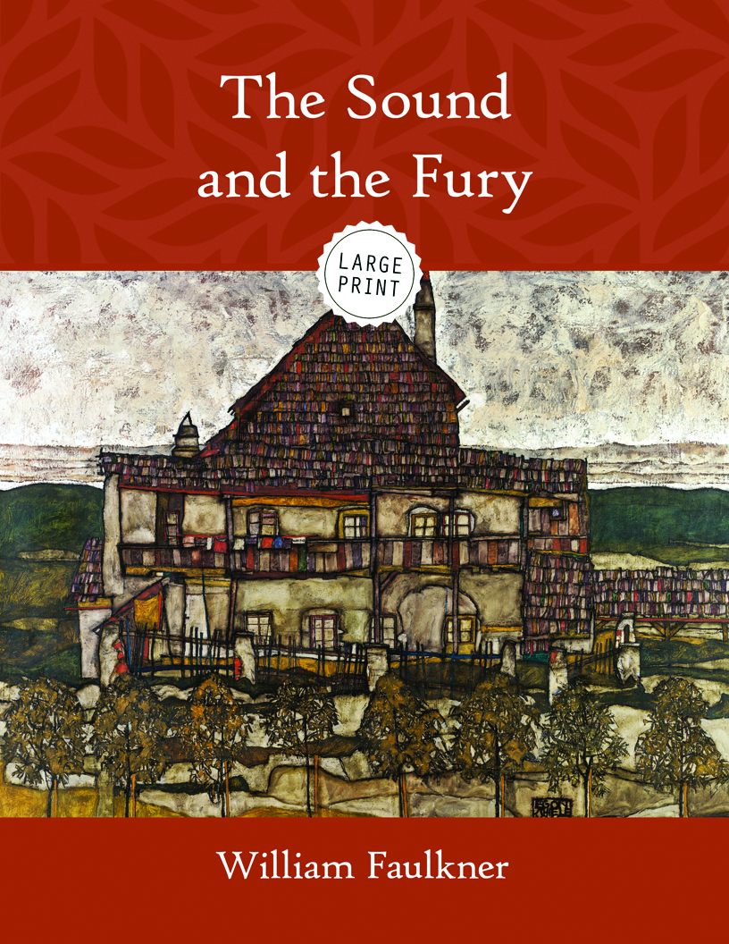 The Sound and the Fury
