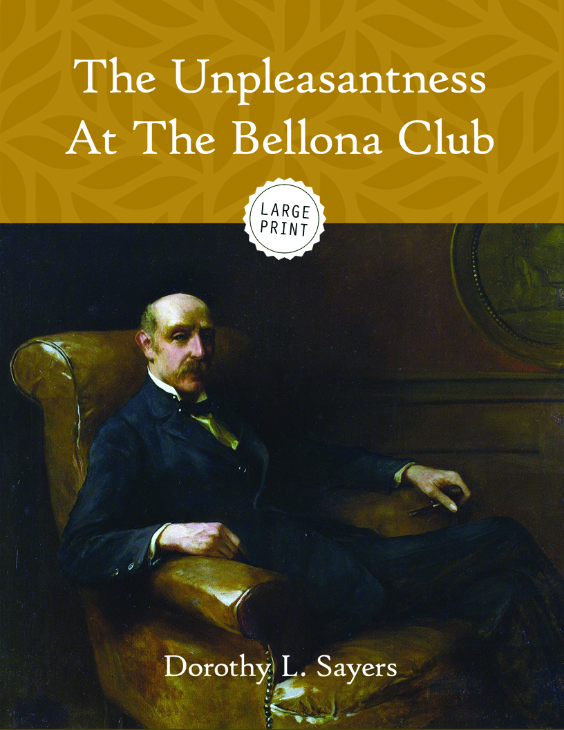The Unpleasantness at the Bellona Club