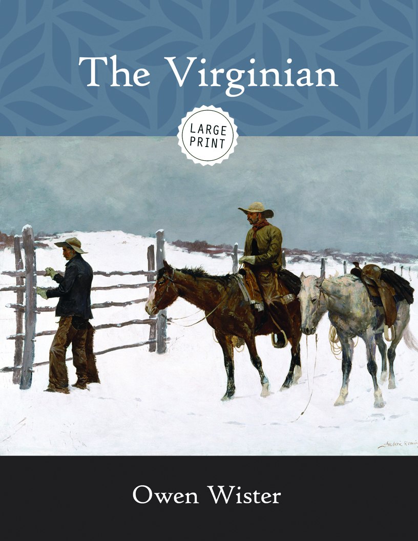 The Virginian—A Horseman Of The Plains