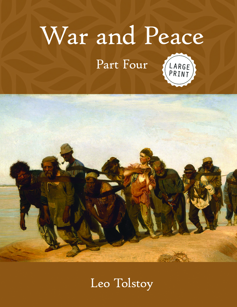 War and Peace—Part Four