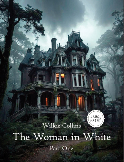 The Woman In White—Part One